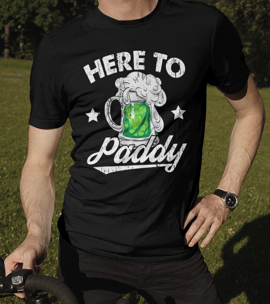 Here To Paddy Green Beer Mug St Pat T-Shirt