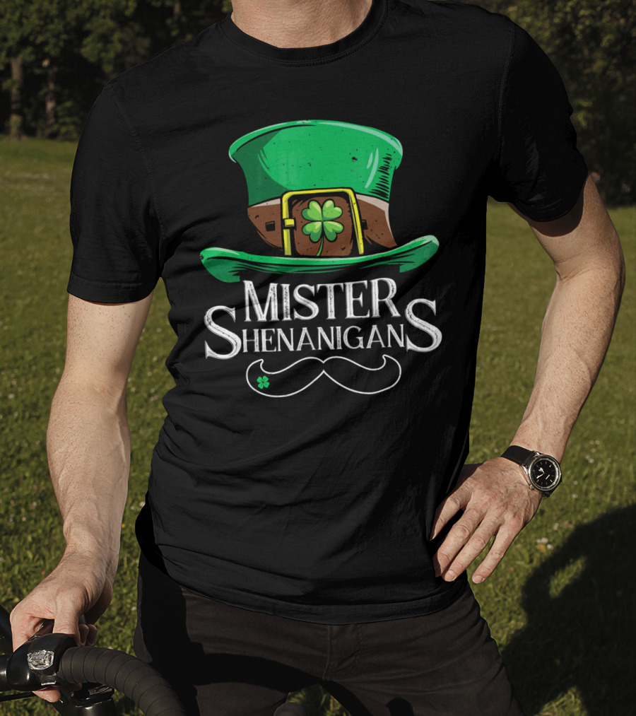 Mister Shenanigans St Patricks Hat With Clover And Mustache T-Shirt