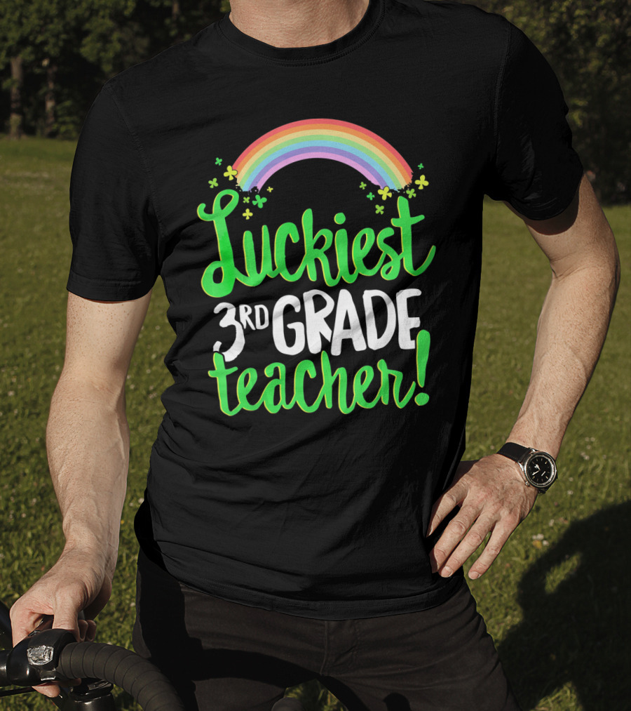 Luckiest 3rd Grade Teacher St Patricks Rainbow Shamrocks T-Shirt