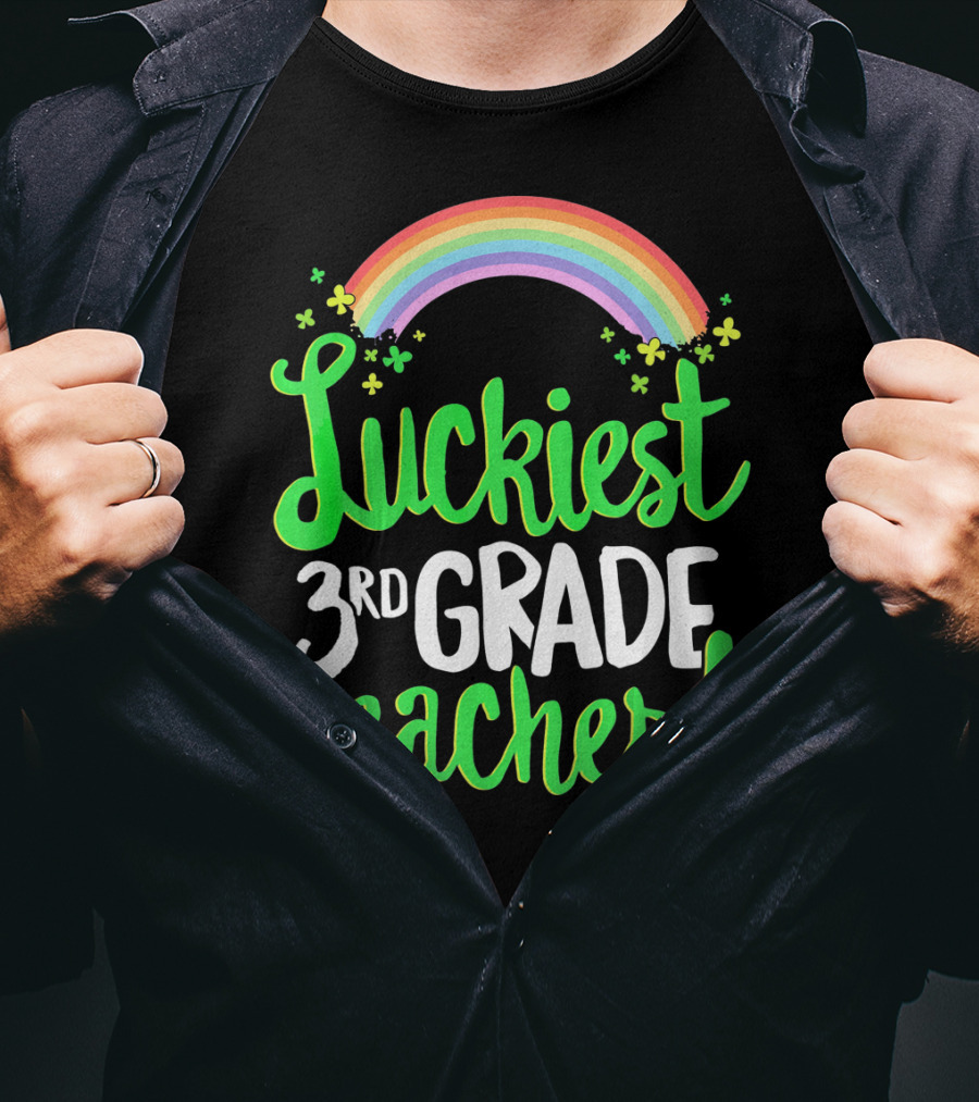 Luckiest 3rd Grade Teacher St Patricks Rainbow Shamrocks T-Shirt
