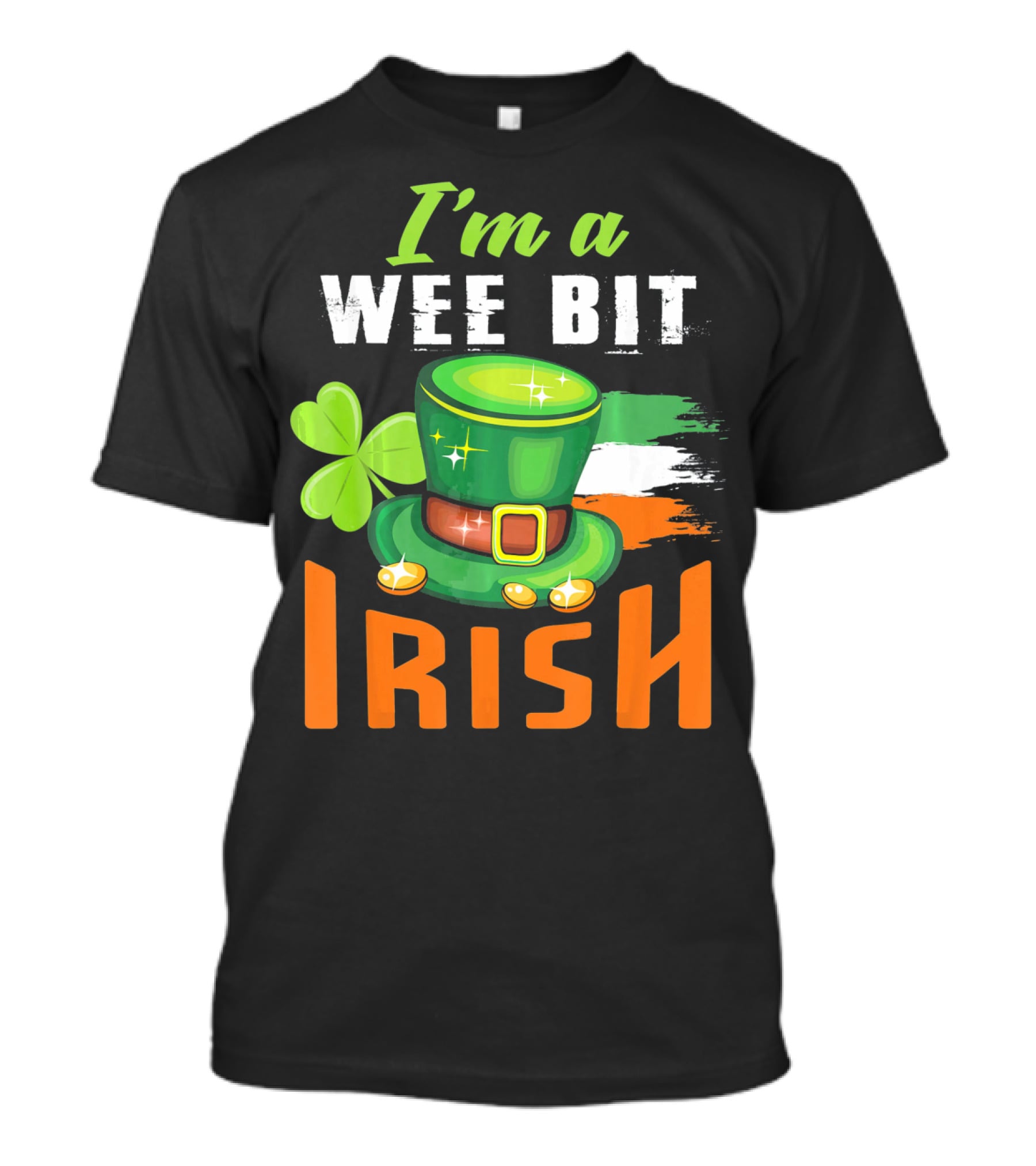 I'm A Wee Bit Irish Shamrock Hat And Flag St. Patrick's Day T-Shirt