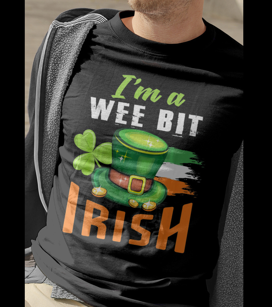 I'm A Wee Bit Irish Shamrock Hat And Flag St. Patrick's Day T-Shirt
