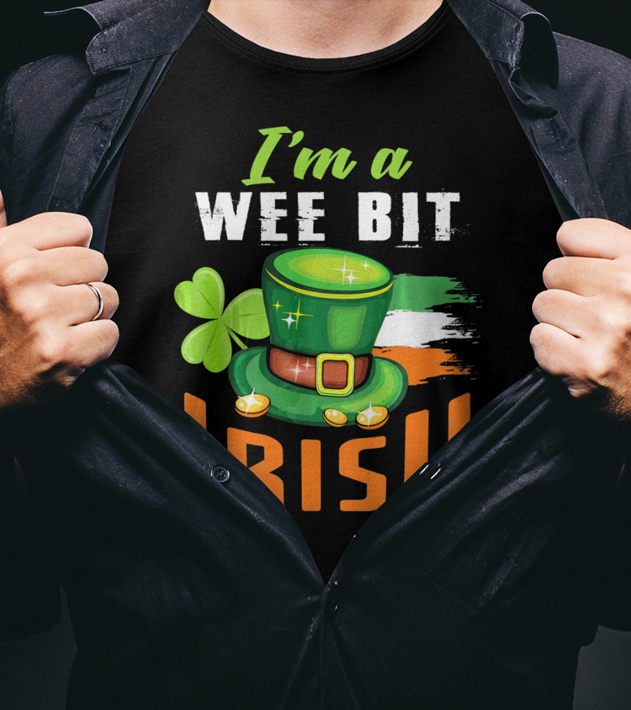 I'm A Wee Bit Irish Shamrock Hat And Flag St. Patrick's Day T-Shirt