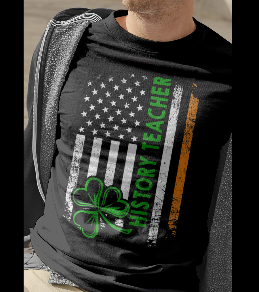 USA Flag Shamrock Irish History Teacher Histo T-Shirt