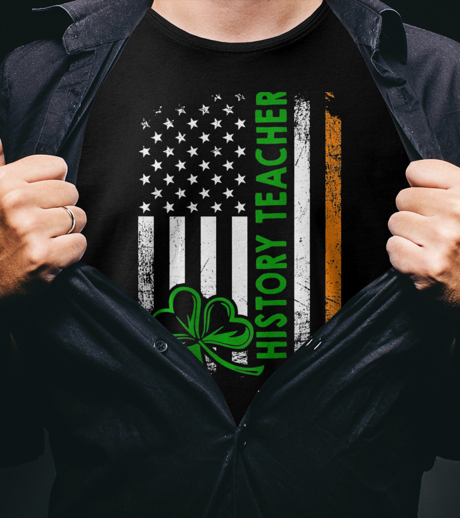 USA Flag Shamrock Irish History Teacher Histo T-Shirt