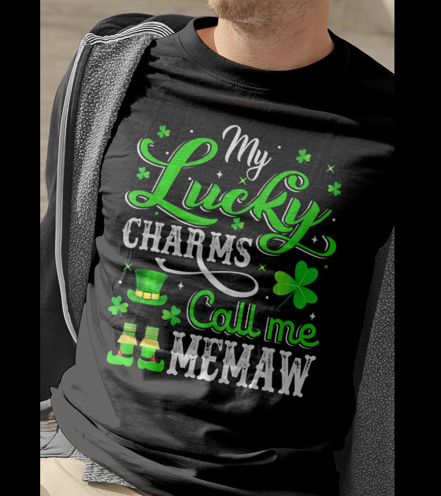 My Lucky Charms Call Me Memaw Saint Patrick Shamrock Hat Boots T-Shirt