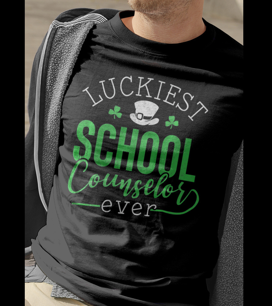 Luckiest School Counselor Ever St Patricks Hat Shamrock T-Shirt