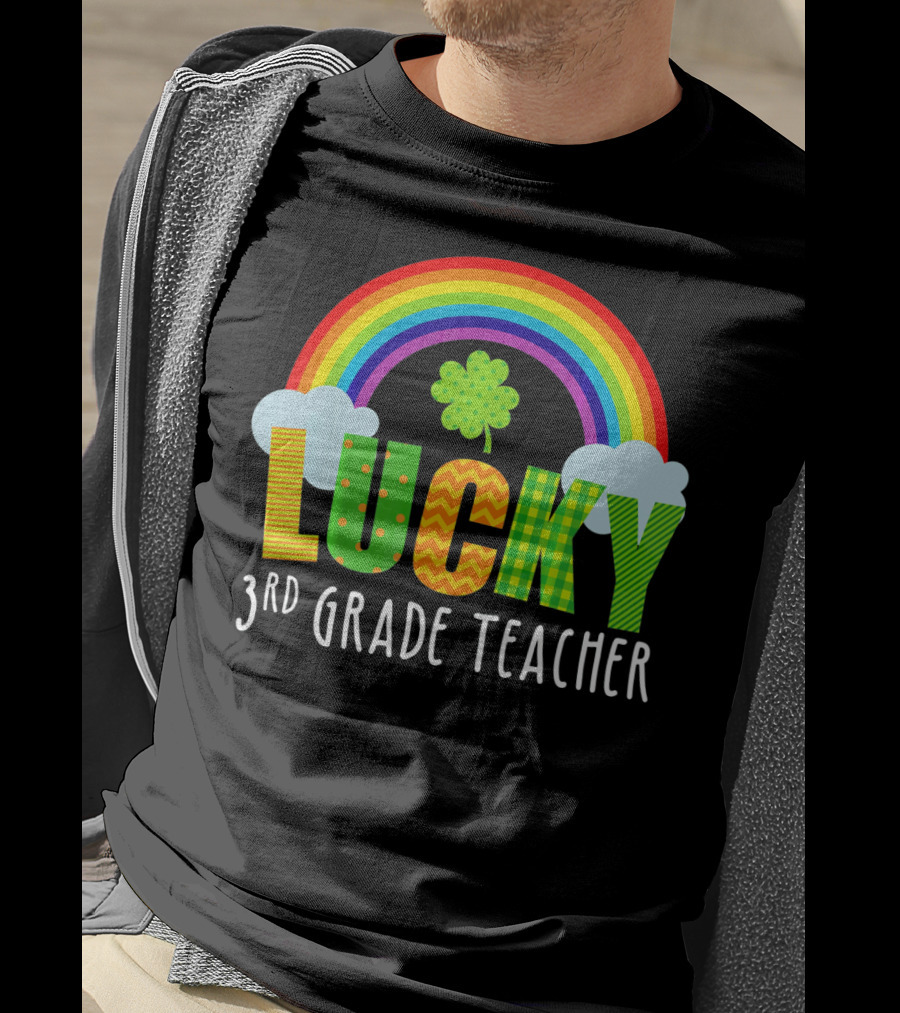 Lucky 3rd Grade Teacher St Patricks Rainbow Shamrock T-Shirt