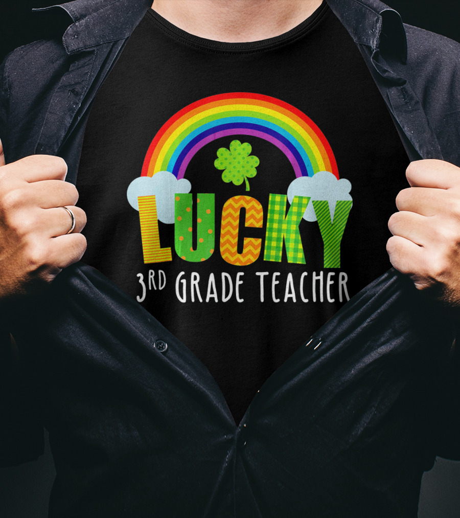 Lucky 3rd Grade Teacher St Patricks Rainbow Shamrock T-Shirt