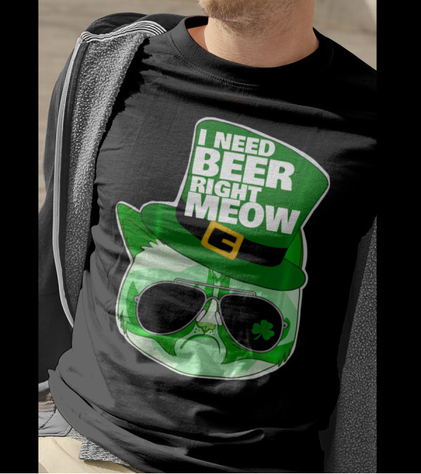 I Need Beer Right Meow Funny St Patricks Day Cat With Green Leprechaun Hat And Sunglasses T-Shirt