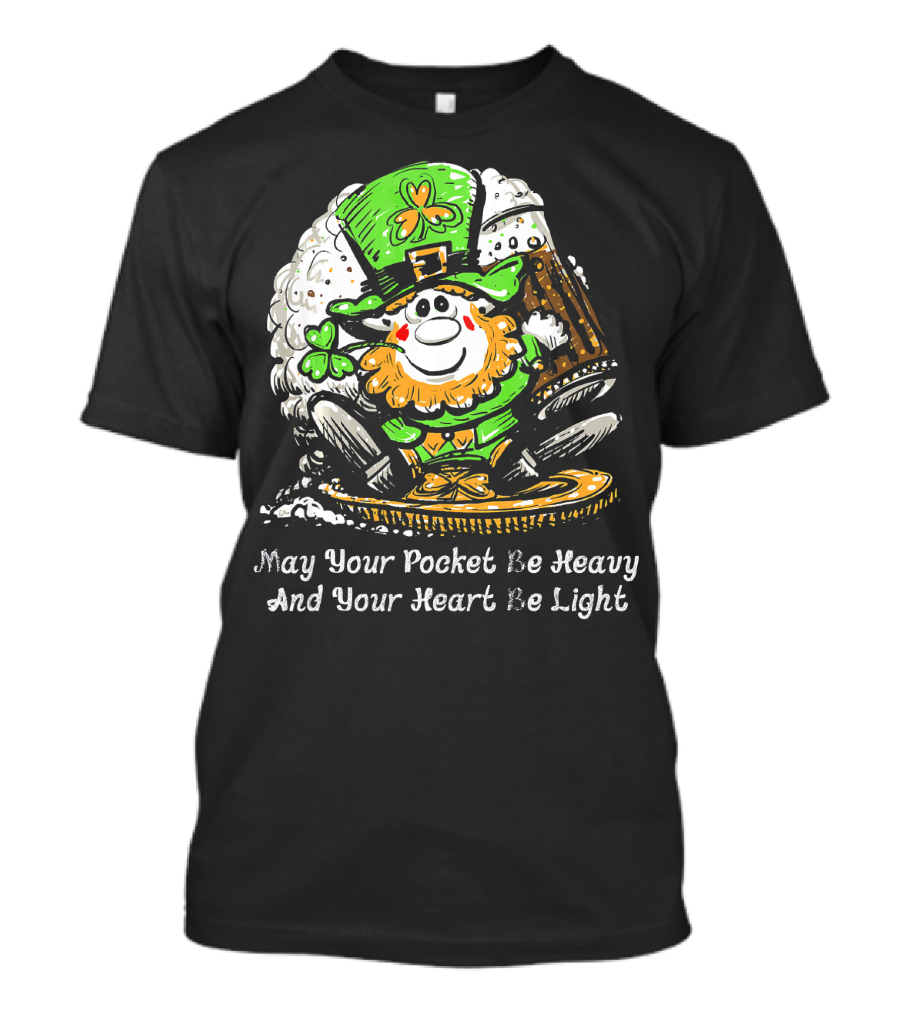 Irish Leprechaun Dark Beer Shamrock May Your Pocket Be Heavy And Your Heart Be Light T-Shirt