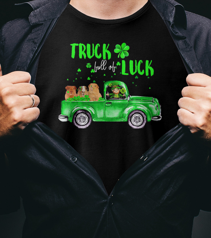 Truck Full Of Luck Green Pick-Up With Guinea Pigs And Leprechaun T-Shirt
