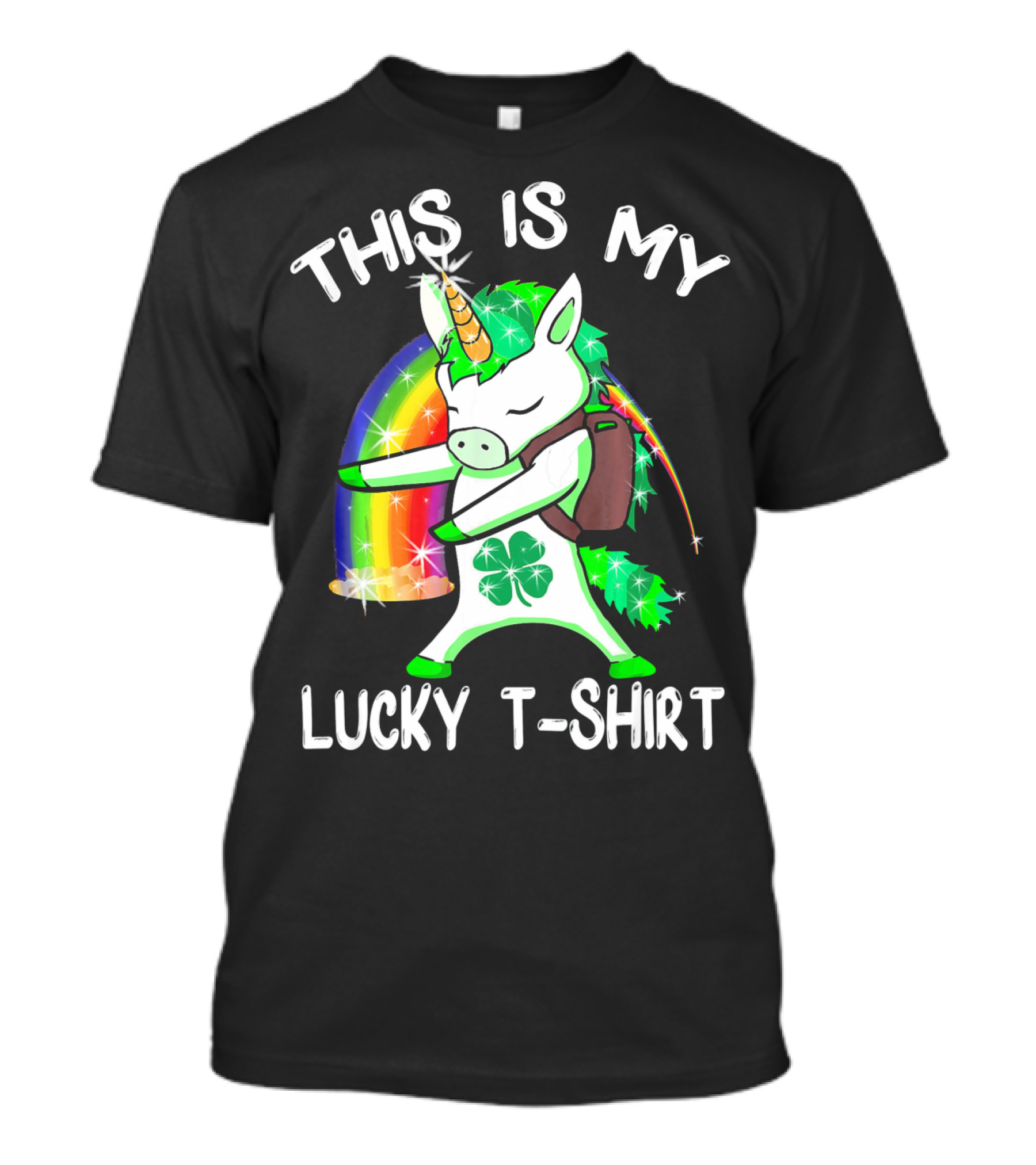 This Is My Lucky T-Shirt Lepricorn Unicorn Rainbow Clover Sparkle Dab T-Shirt