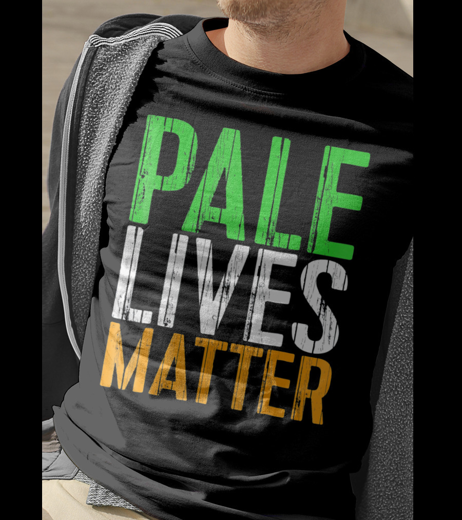 Pale Lives Matter Vintage Saint Irish Flag Colors T-Shirt