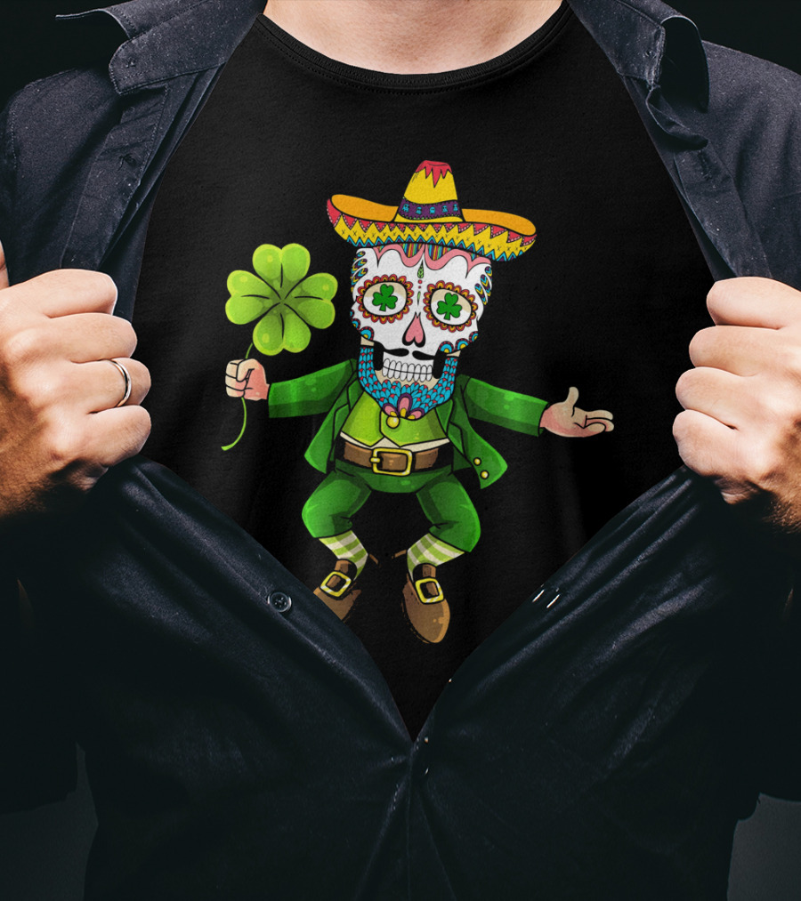 Cinco De Mayo Leprechaun Sugar Skull Sombrero And Shamrock T-Shirt