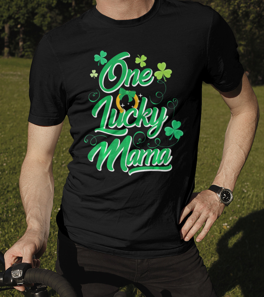 One Lucky Mama Four Leaf Clover Horseshoe T-Shirt