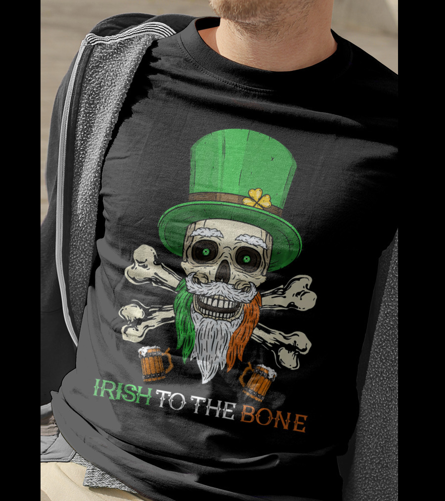 Irish To The Bone Skull With Leprechaun Hat And Bones T-Shirt