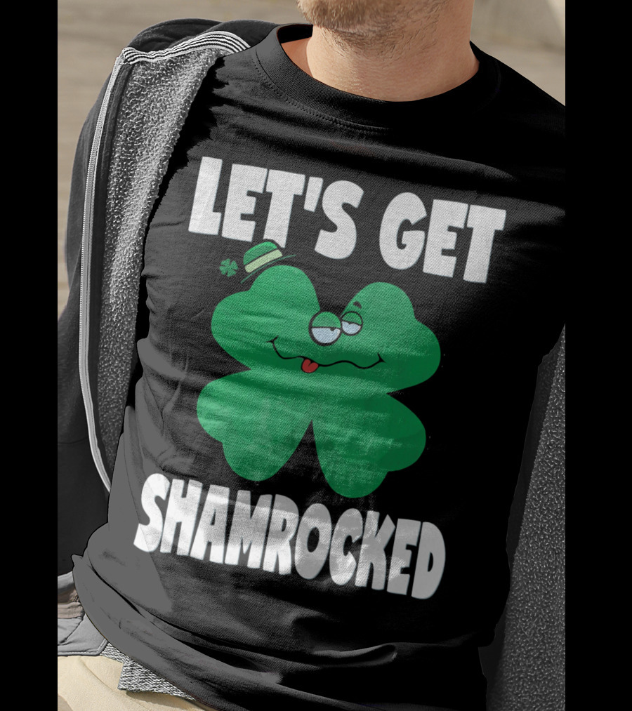 Let's Get Shamrocked Funny Retro St Patri Shamrock Image T-Shirt