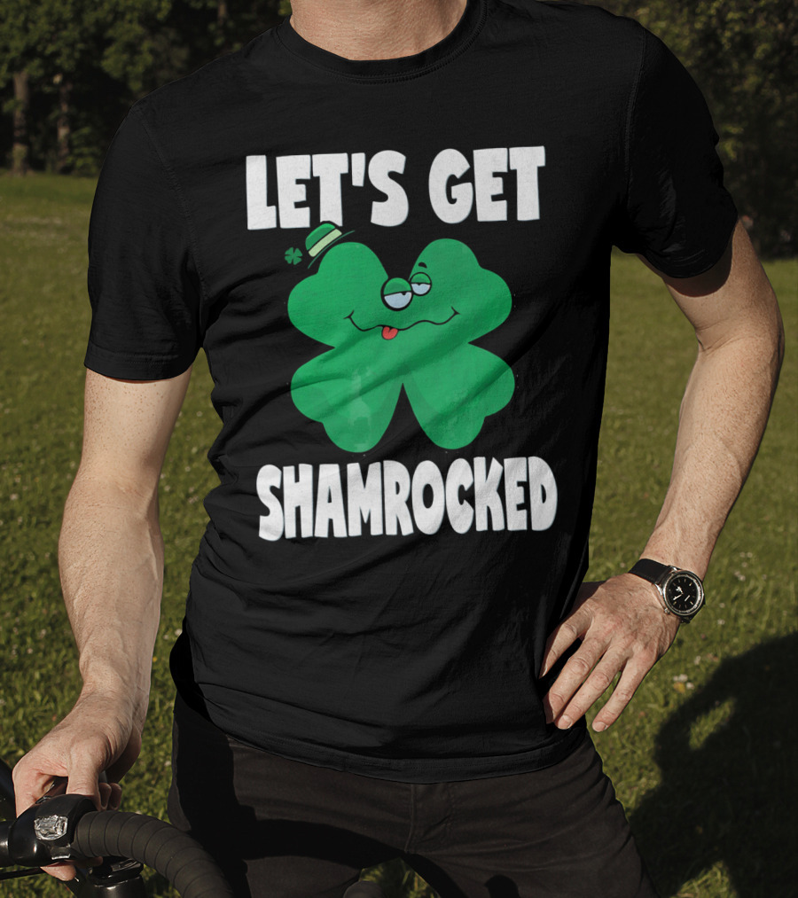 Let's Get Shamrocked Funny Retro St Patri Shamrock Image T-Shirt
