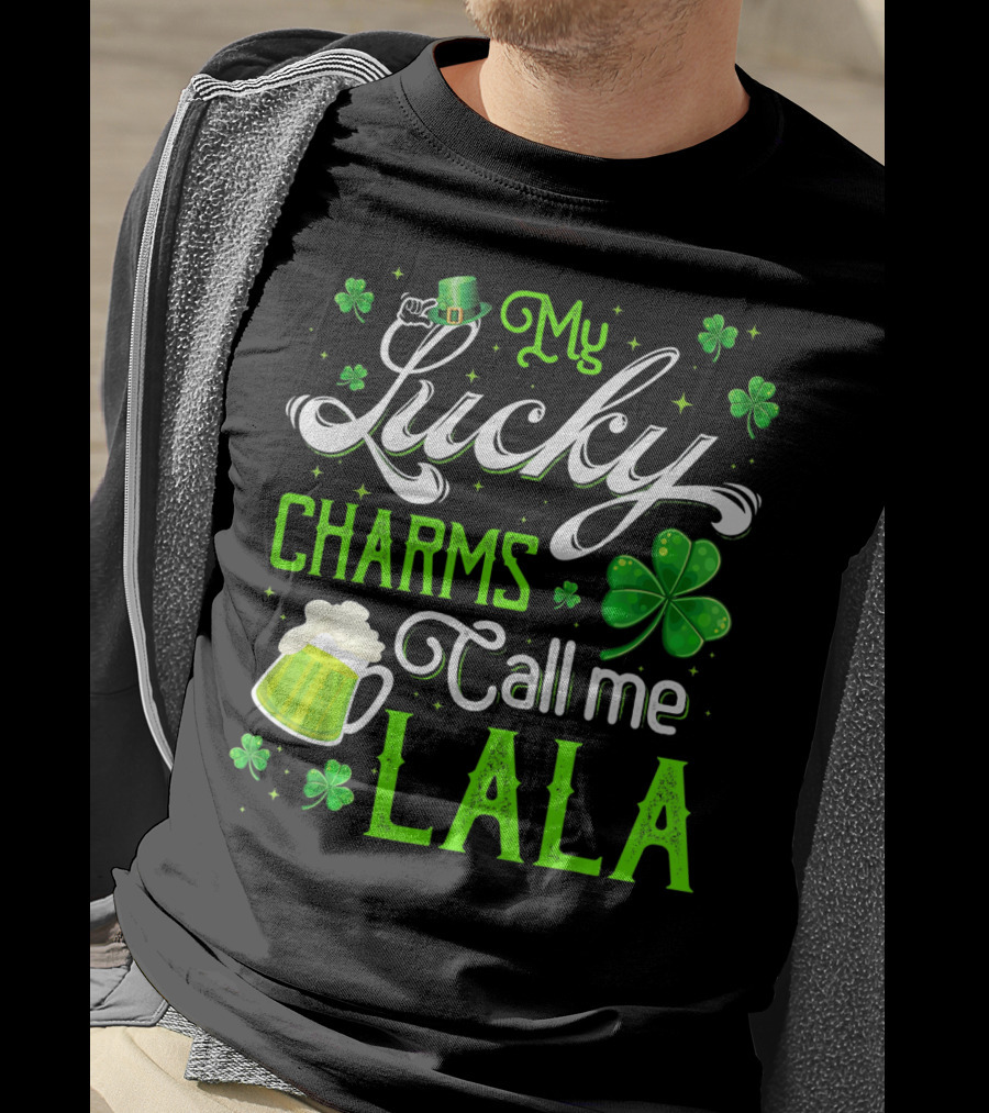 My Lucky Charms Call Me Lala With Shamrocks And Beer Mug T-Shirt