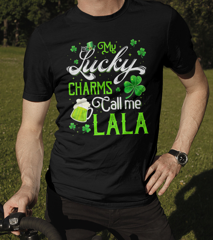 My Lucky Charms Call Me Lala With Shamrocks And Beer Mug T-Shirt