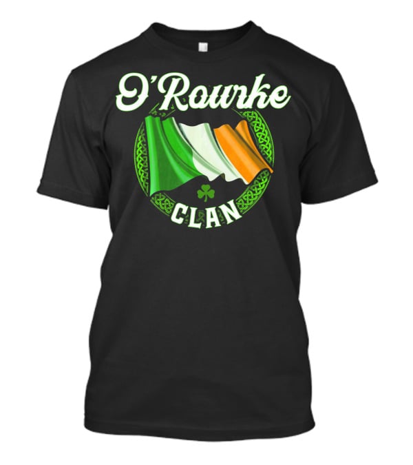 ORourke Clan Irish Flag Ireland Surname T-Shirt
