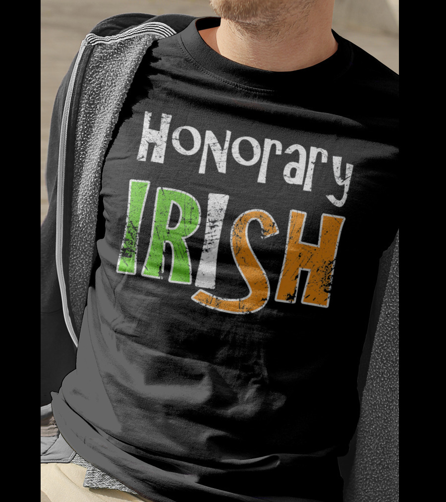 Honorary Irish St. Patrick's Day Fun T-Shirt