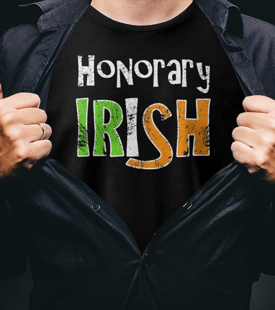 Honorary Irish St. Patrick's Day Fun T-Shirt