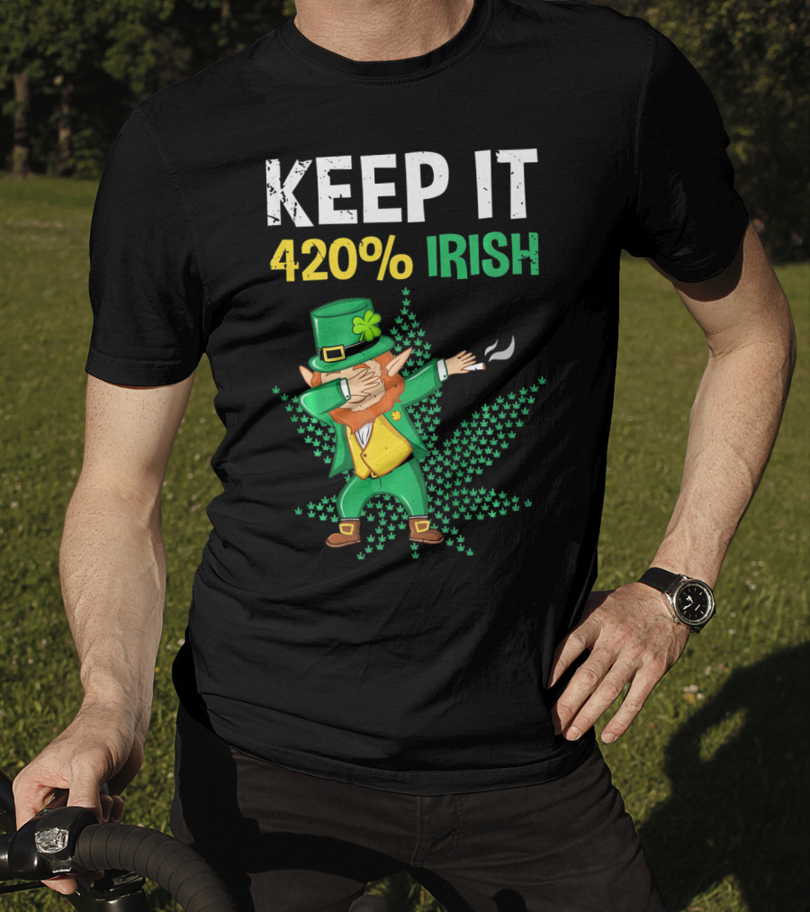 Keep It 420% Irish St Patrick's Day Weed Leprechaun T-Shirt