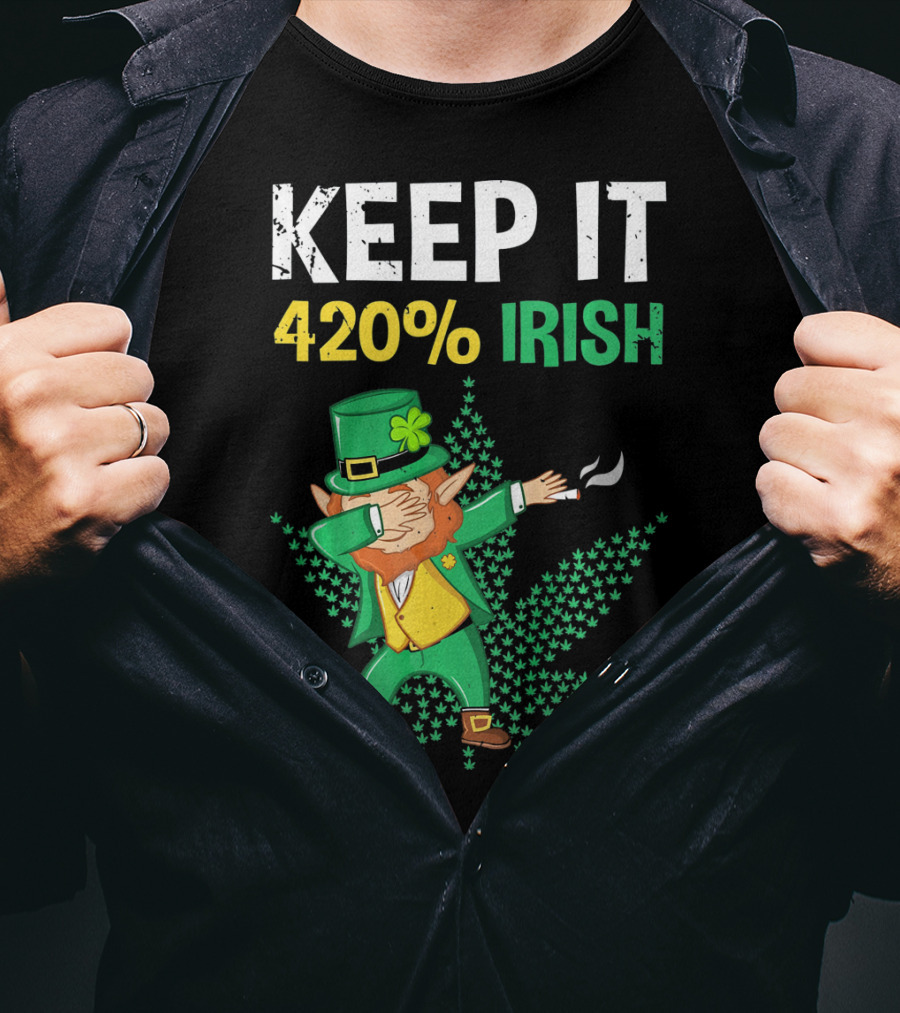 Keep It 420% Irish St Patrick's Day Weed Leprechaun T-Shirt