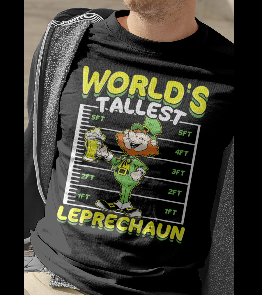 WORLD'S TALLEST LEPRECHAUN Funny St Pat Holding Beer Mug With Height Chart T-Shirt