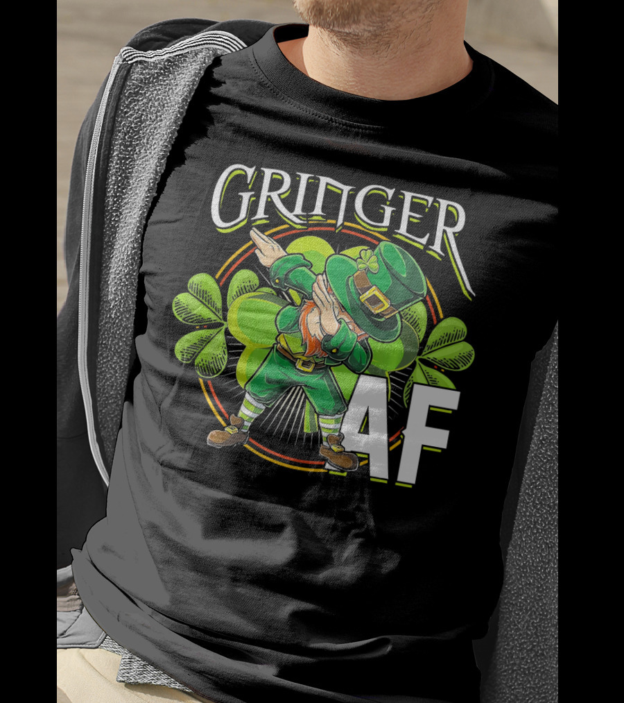 GRINGER AF Dabbing Leprechaun T-Shirt