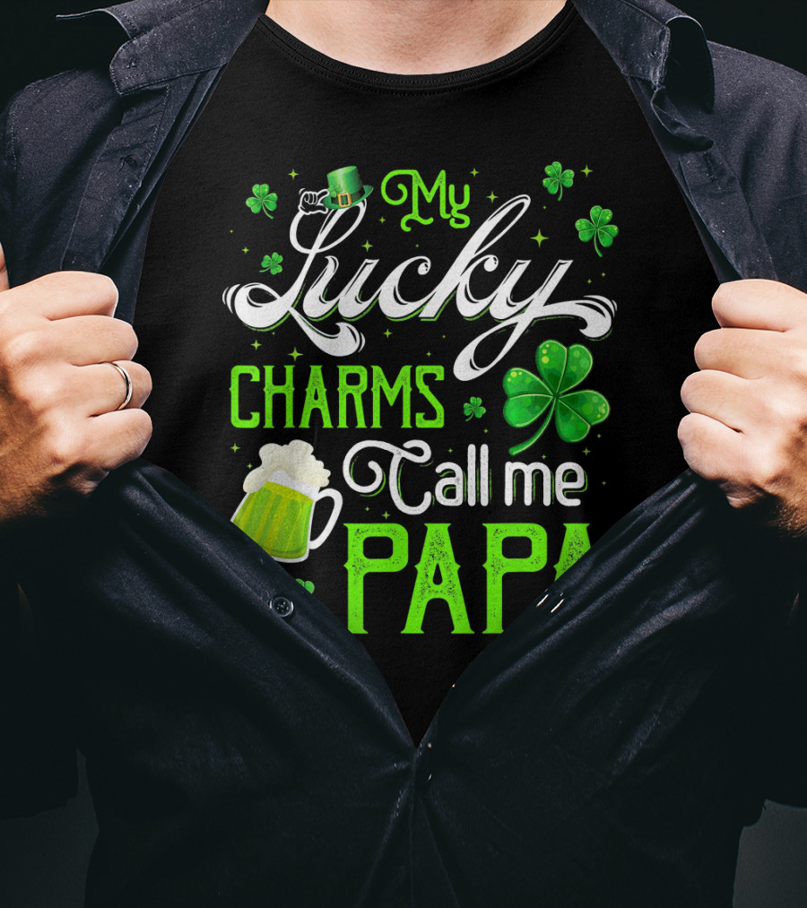 My Lucky Charms Call Me Papa Saint Patrick's Day Beer Shamrock T-Shirt