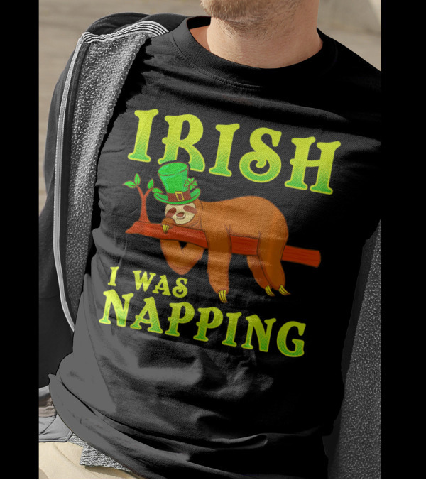 Irish I Was Napping Funny St Pats Day Sloth Hat T-Shirt
