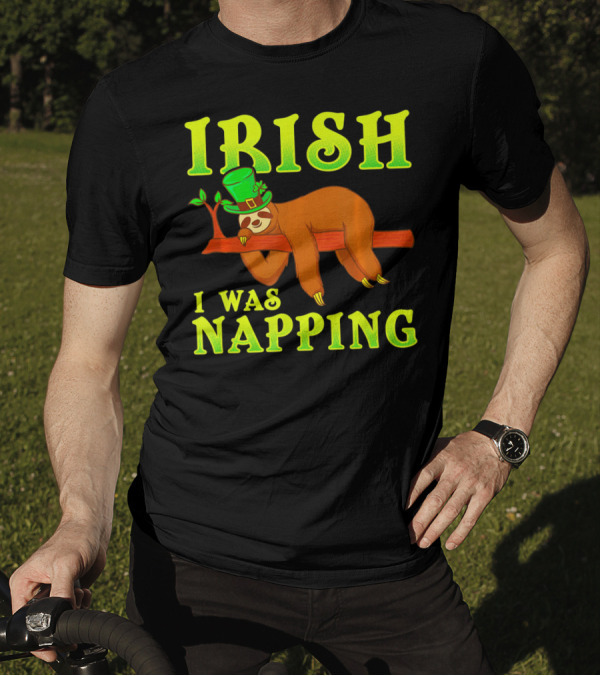 Irish I Was Napping Funny St Pats Day Sloth Hat T-Shirt