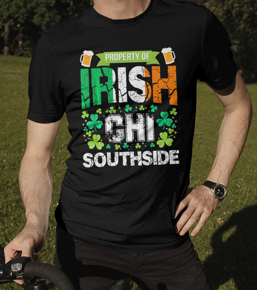 Property Of Irish CHI Southside T-Shirt