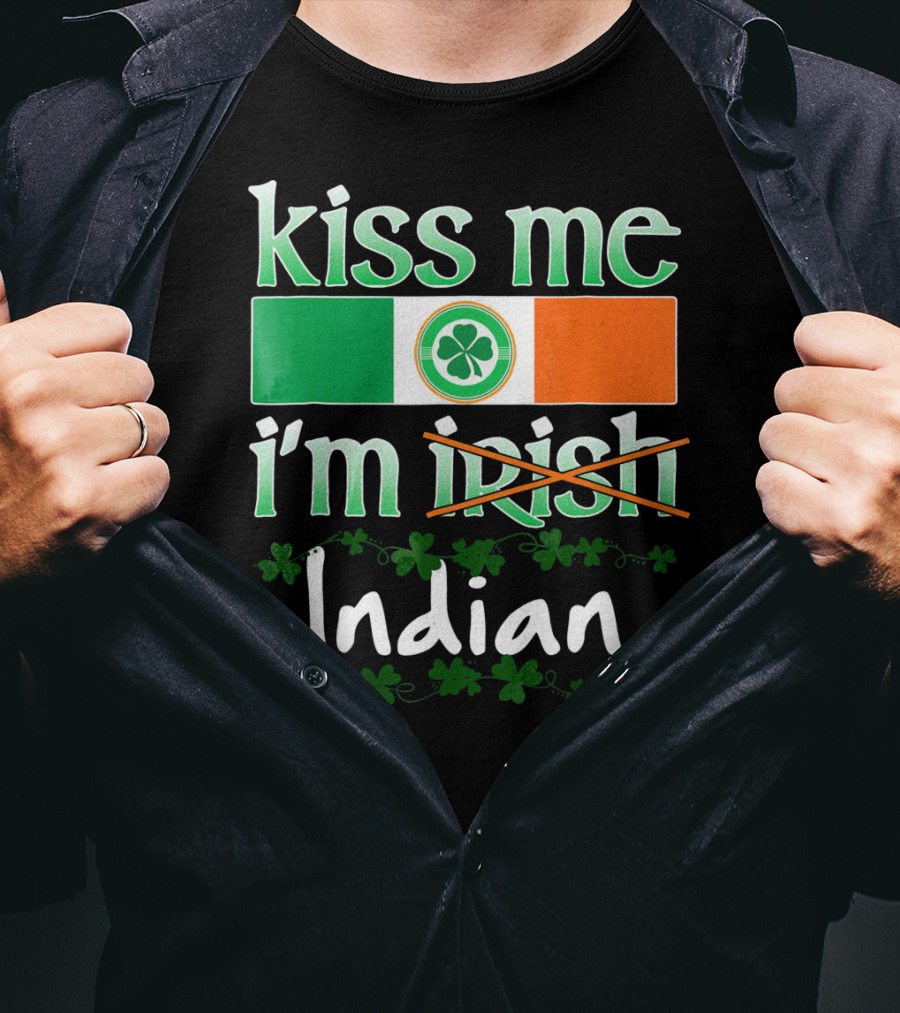 Kiss Me I'm Indian Pride Flag Shamrocks T-Shirt