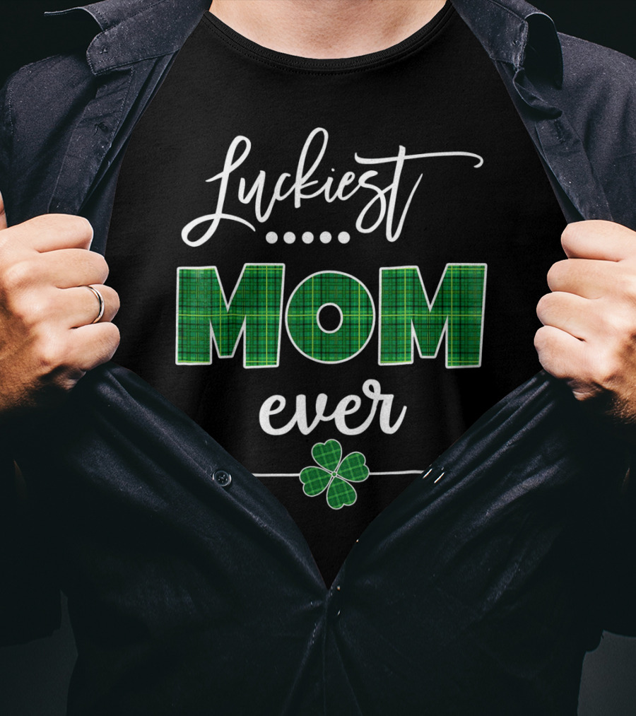 Luckiest Mom Ever St Patricks Day Four Leaf Clover Arrow T-Shirt