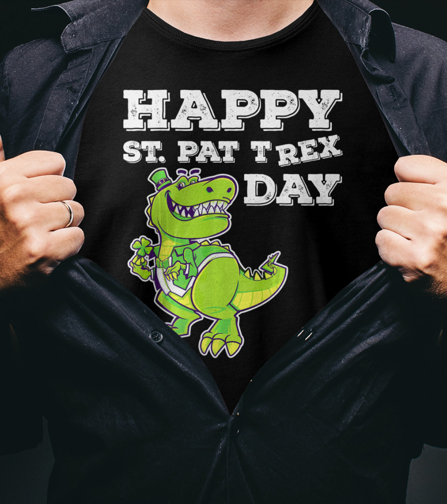 HAPPY ST. PAT T REX DAY Cute St Patricks T-Shirt
