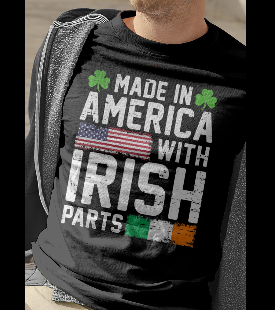 Made In America With Irish Parts Shamrock Flag Print T-Shirt