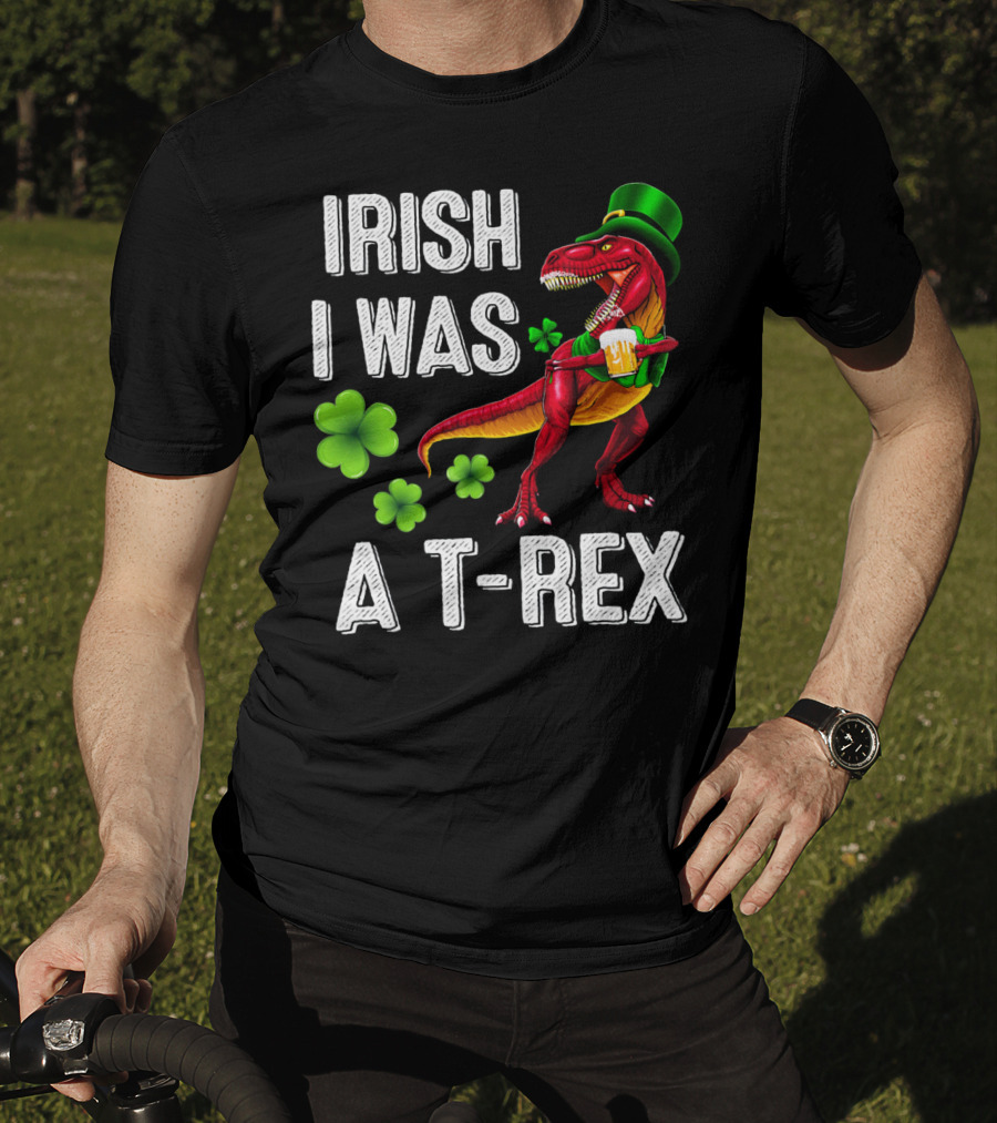 Irish I Was A T-Rex St Patricks Day Rex Irish Grawr T-Shirt