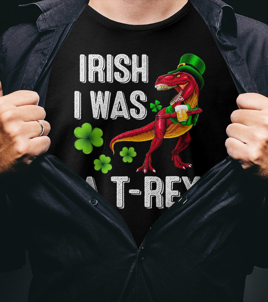 Irish I Was A T-Rex St Patricks Day Rex Irish Grawr T-Shirt