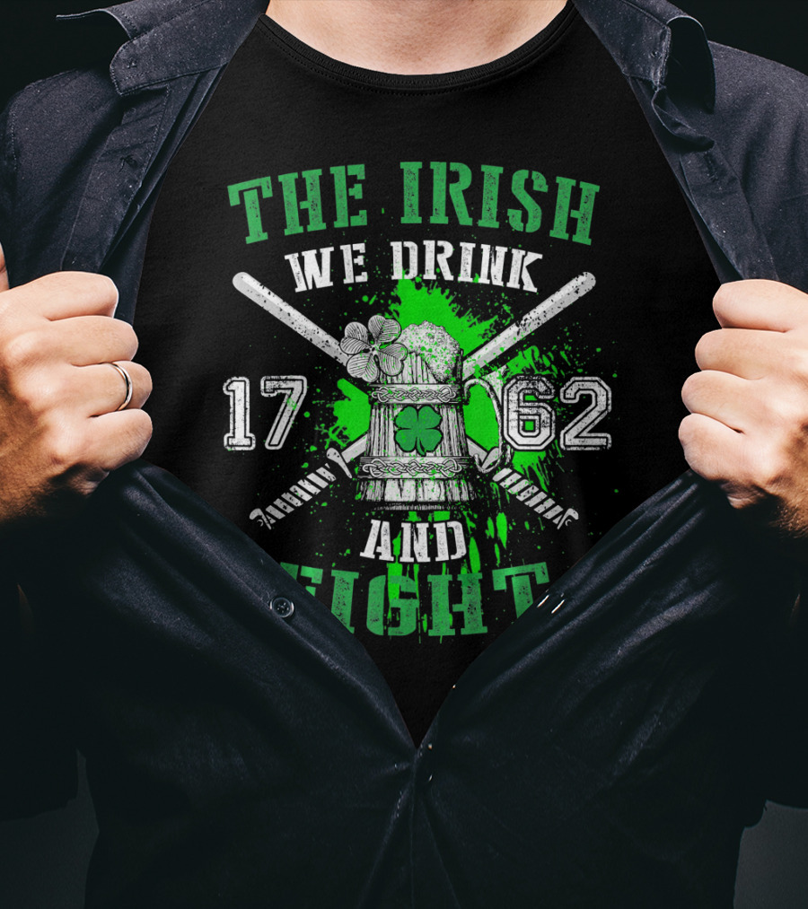 The Irish We Drink We Fight 1762 Beer Mug Clover Baseball Bats Splatters T-Shirt