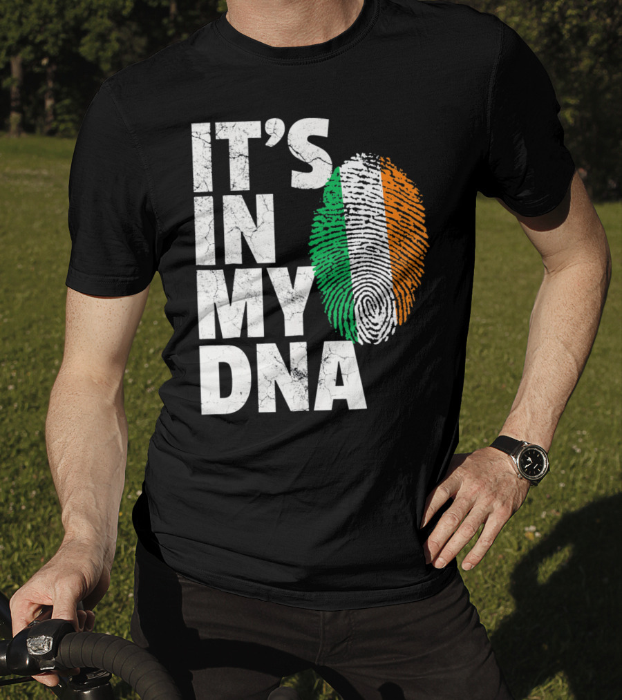 IT'S IN MY DNA Fingerprint Irish Flag Ireland T-Shirt
