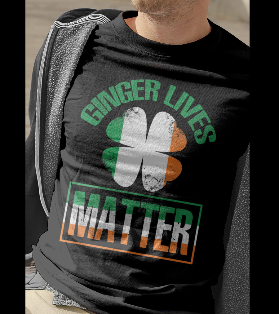 Ginger Lives Matter Irish Flag Shamrock T-Shirt