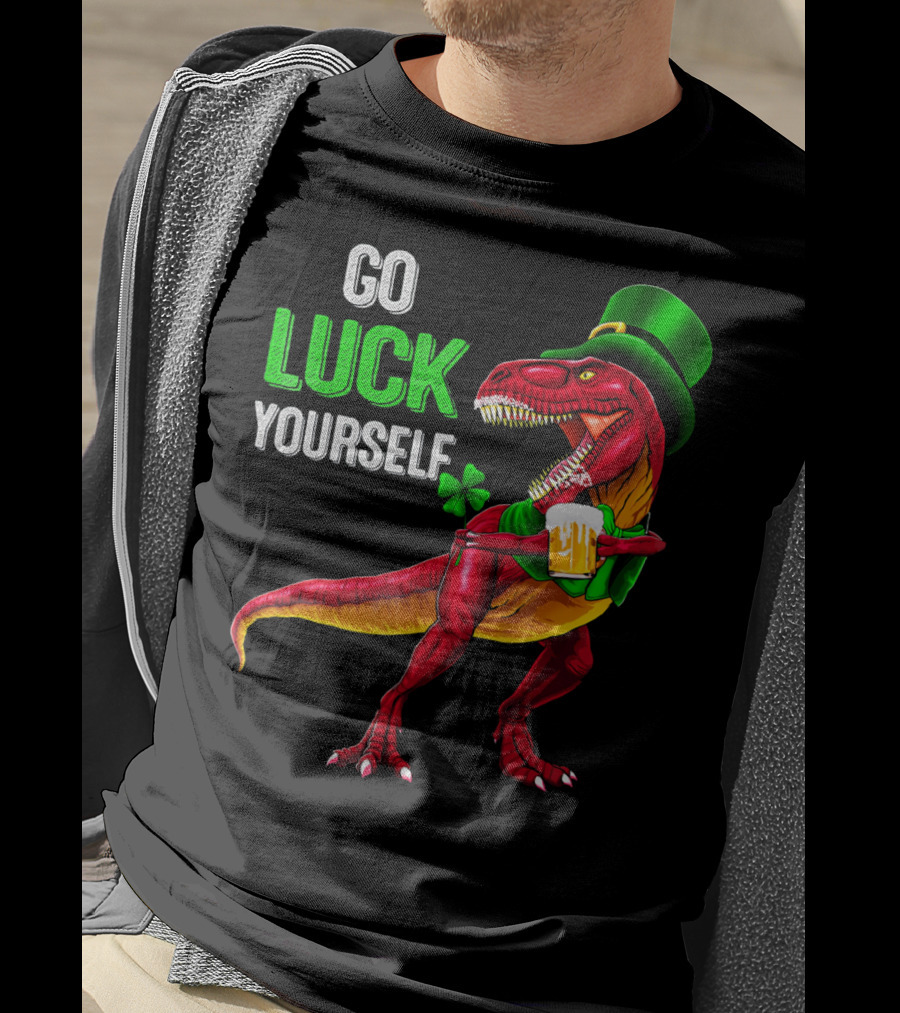 St Patricks Day Rex Go Luck Yourself Dinosaur Hat Beer T-Shirt