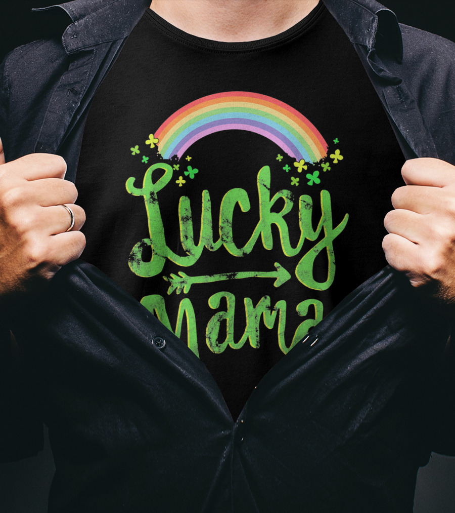 Lucky Mama Rainbow With Shamrocks And Arrow T-Shirt
