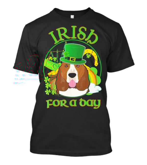 Irish For A Day Basset Hound Dog With Leprechaun Hat And Shamrocks T-Shirt