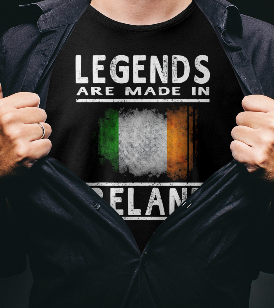 Legends Are Made In Ireland Irish Flag T-Shirt