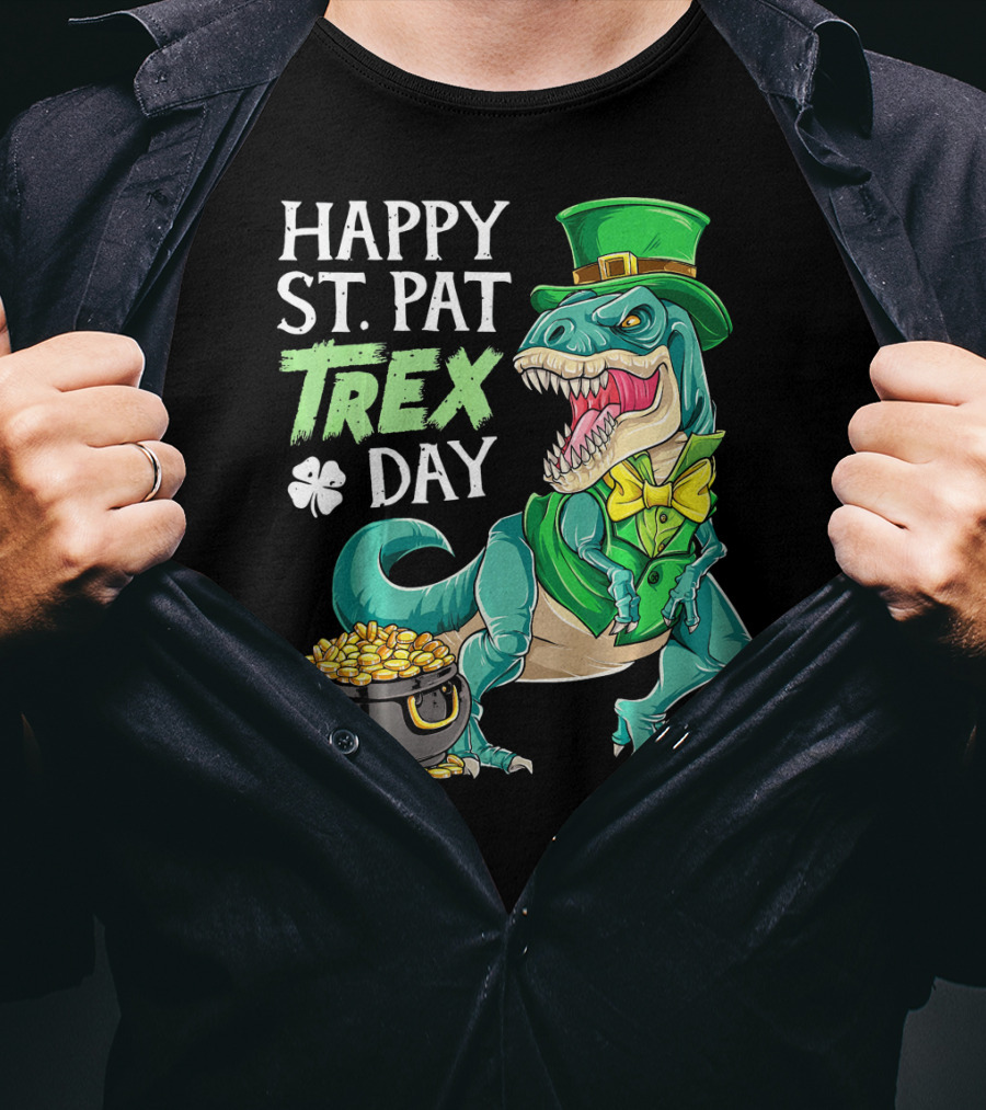 Happy St Pat Trex Day Leprechaun Dinosaur With Pot Of Gold And Clover T-Shirt